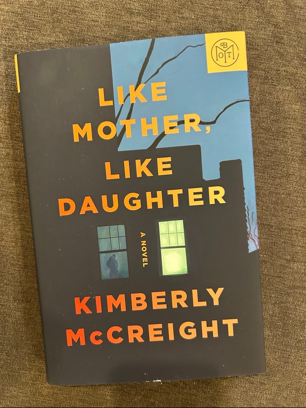 BOTM Like Mother, Like Daughter Book